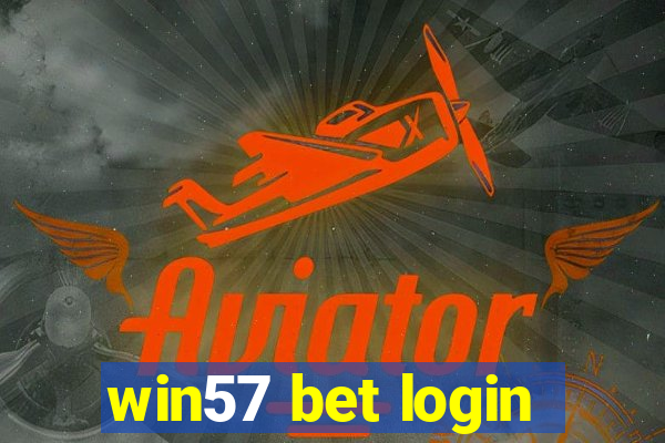 win57 bet login